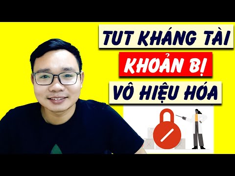 Tài khoản quảng cáo bị vô hiệu hóa - TKQC bị vô hiệu hóa hàng loạt và cách kháng nghị