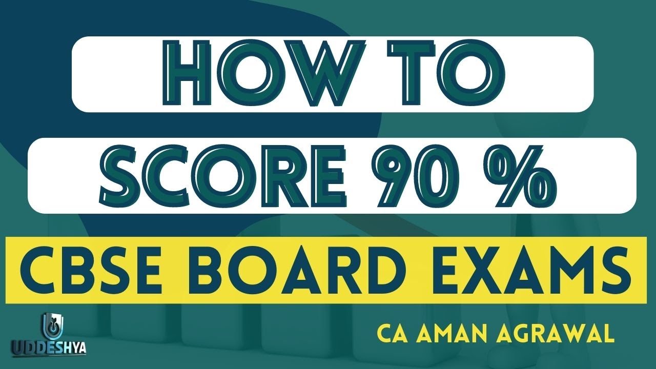 How to score 90 percent in board exam class 12 | ACCOUNTANCY | BOARD ...