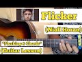 Flicker - Niall Horan | Guitar Lesson | Plucking &amp; Chords | (Strumming)