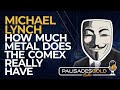 Michael Lynch: How Much Metal Does the Comex Really Have