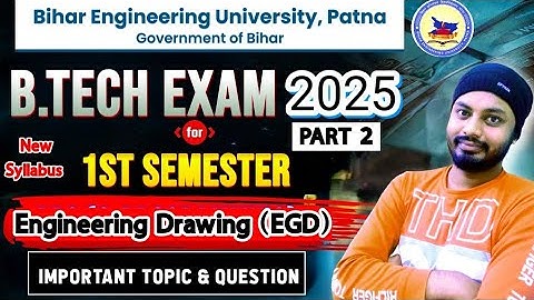 BEU Patna B.Tech 1st Semester Engineering Graphics & Design Important Topic #beupatna #EGD