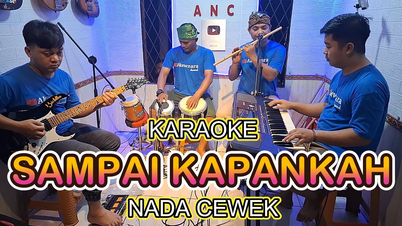 SAMPAI KAPANKAH KARAOKE NADA CEWEK ELVY SUKAESIH