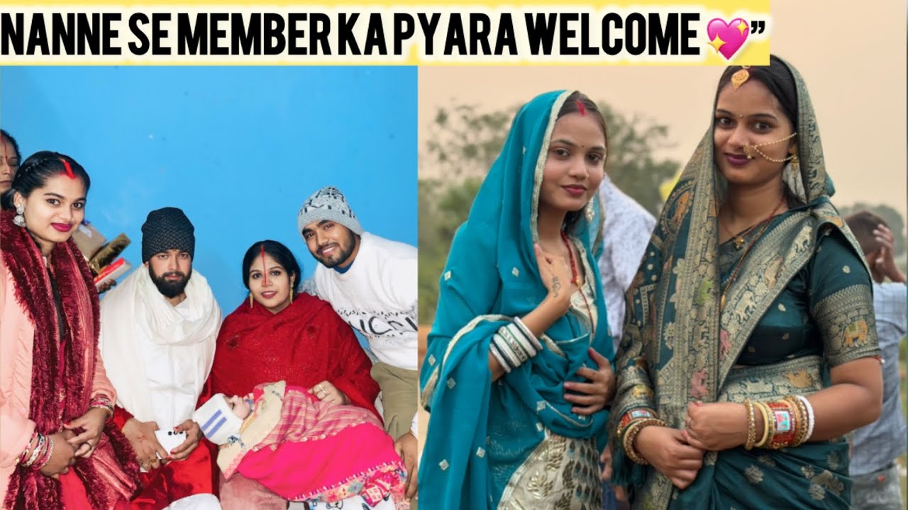 Nanne Se member ka Pyara welcome 🤗 || 