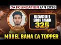 Model Bana CA Topper🏆 Husanpreet Singh Pannu (Marks-325) | CA Foundation Jan 2026