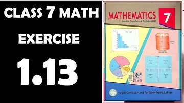 Exercise 1.13,  chapter 1, numbers and operations, Class 7 Maths, gs academy, mathematics,7th math