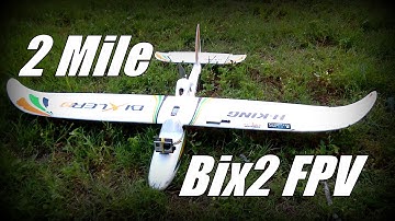 2Mi/3Km Bixler 2 FPV