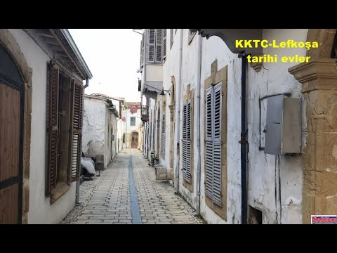 KKTC-Lefkoşa'da  tarihi evler