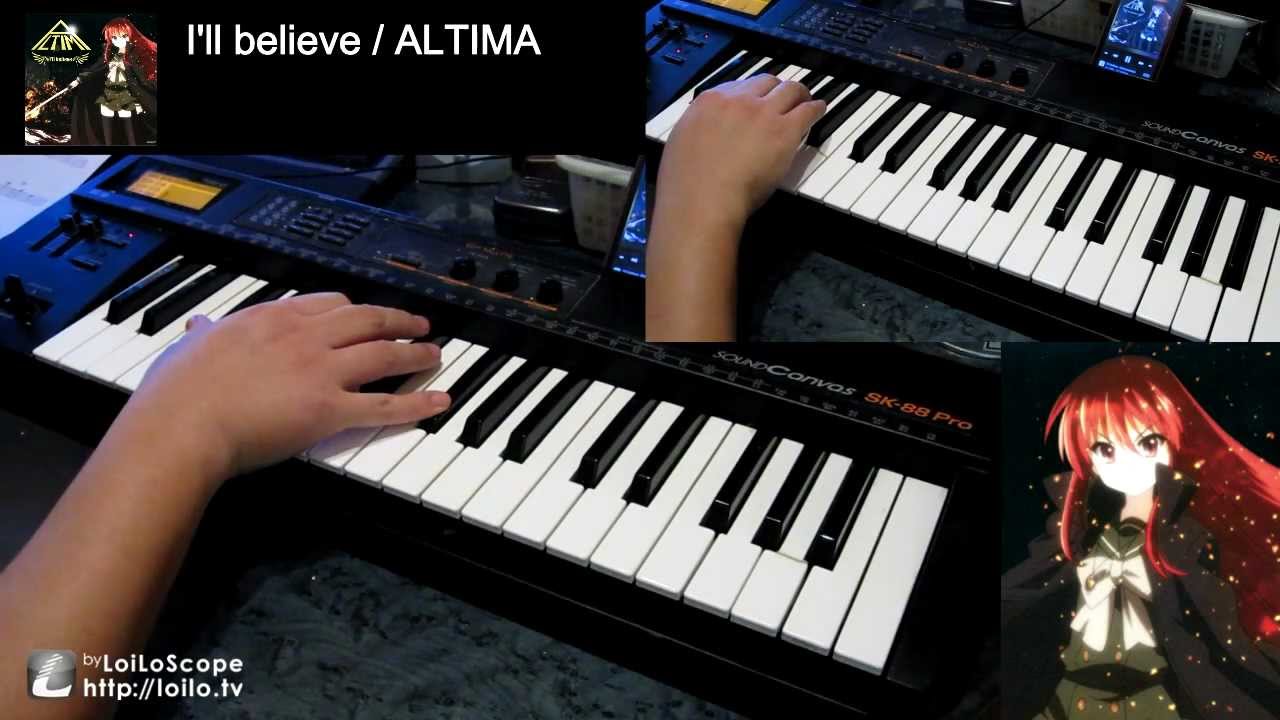 I'll believe 主旋律＆Key 耳コピー（片手演奏） ALTIMA