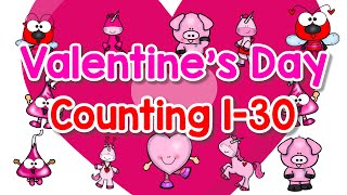 Count to 30 Brain Break  | Count Numbers 1-30| Valentine's Day Learn Numbers 1-30 |Sing Play Create