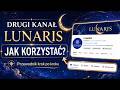Jak korzystać z kanału LUNARIS? Przewodnik krok po kroku