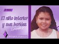 El niño interior y como nos afectan sus heridas - Ep. 2