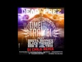 Dead Prez - Time Travel  ft. Busta Rhymes, Bun B, Black Thought & Tr!x [Remix] (OFFICIAL)