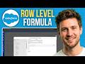 How to Add Row Level Formula in Salesforce