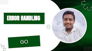 21. Error Handling in Go Language | Bangla