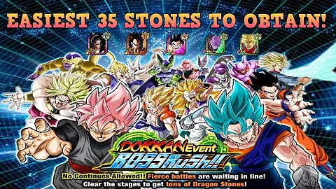 EASIEST 35 STONES ON DOKKAN? BOSS RUSH 10 (DBZ: Dokkan Battle)