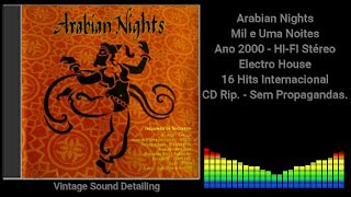 Arabian Nights - Mil e Uma Noites - Ano 2000 - Electro House - 16 Hits Internacional - CD Rip.