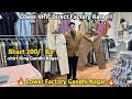 Lower ख़रीदे Direct Factory Rate पर | 100/- Rs | Lower Wholesale Market In Delhi | Gandhi Nagar