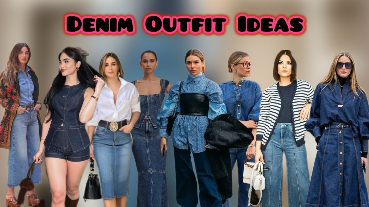 Denim Outfit Ideas That Will Never GoOut of Style II 🔥Stylish Looks YouMust Try || #outfitideas 