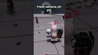 Fresh Saitama Ult Again