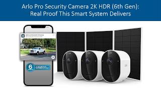 Arlo Pro Security Camera 2K HDR (6th Gen): Real Proof This Smart System Delivers Arlo Pro Security Camera 2k Hdr 6th Gen One Of The Best Wireless Outdoor Cameras