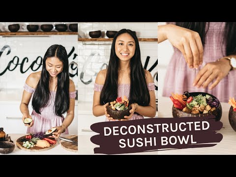 Deconstructed Sushi Bowl Recipe (Ep 4: in the Coco Kitchen with Cherie Tu/Thriving on Plants) 🌱