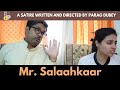 Satirical comedy mr salaahkaar  sketch comedy   parag dubey  hindi