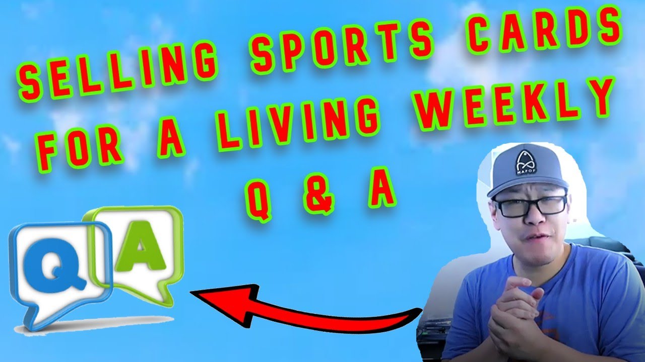 Selling Sports Cards FullTime, Weekly Q & A and TIPS! sportscards 