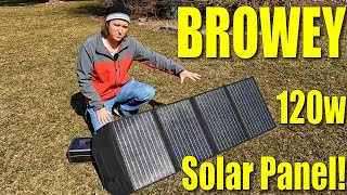 120W Foldable Solar Panel from Browey! by Off Grid Basement 650 views 2 months ago 8 minutes, 38 seconds