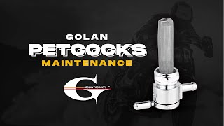 GOLAN Petcocks Maintenance