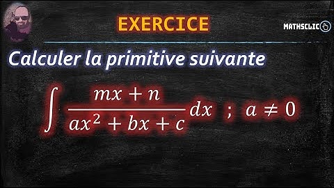 MATHSCLIC : EVALUATE THE INTEGRAL (mx+n)/(ax^2+bx+c)