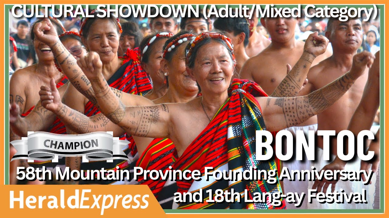 Grand Champion: Bontoc | Lang-ay Festival 2025 Cultural Showdown (Adult/Mix Category)