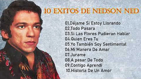 NELSON NED EXITOS, SUS GRANDES CANCIONES