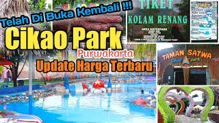 Cikao Park Purwakarta | Update harga terbaru setelah buka kembali