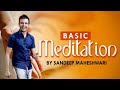 Basic Meditation Session By Sandeep Maheshwari I How to Meditate for Beginners I Hindi