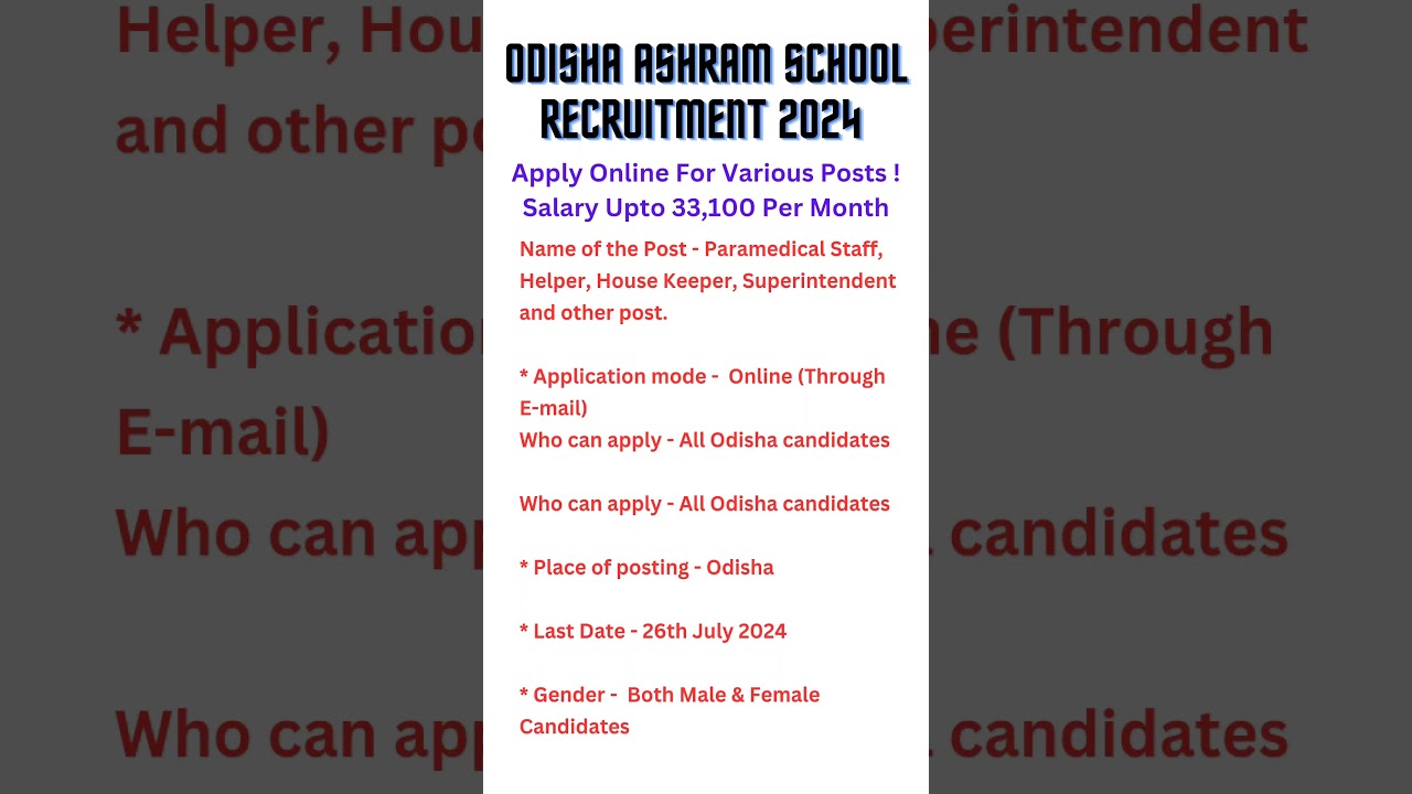 Odisha Ashram School Recruitment 2024 |Odisha Ashram School Vecancy 2024 