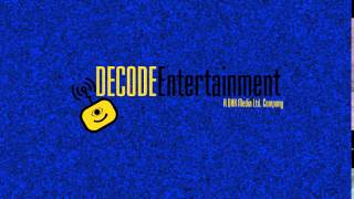 Decode Entertainment Ident 2016