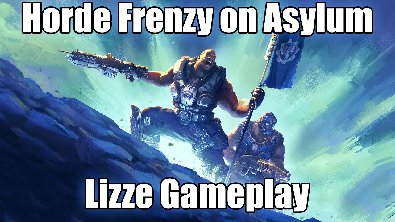 Gears 5 Horde Frenzy on Asylum  Lizzie Gameplay