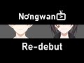 Nongwan tvs redebut