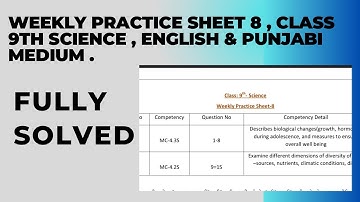 Weekly Practice sheet -8 , Class 9th  Science  punjabi & English medium.