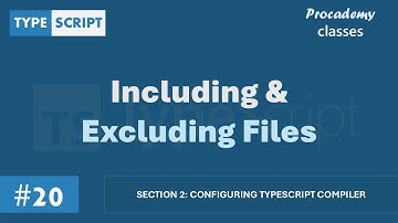 #20 Bestanden opnemen en uitsluiten | TypeScript-compiler configureren | Een complete TypeScript-...