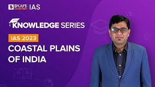 Coastal Plains of India -  Types & Importance [Explained] | Geography for UPSC Prelims & Mains 2022 screenshot 4