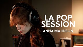 Anna Majidson - Poussière | La POP Session