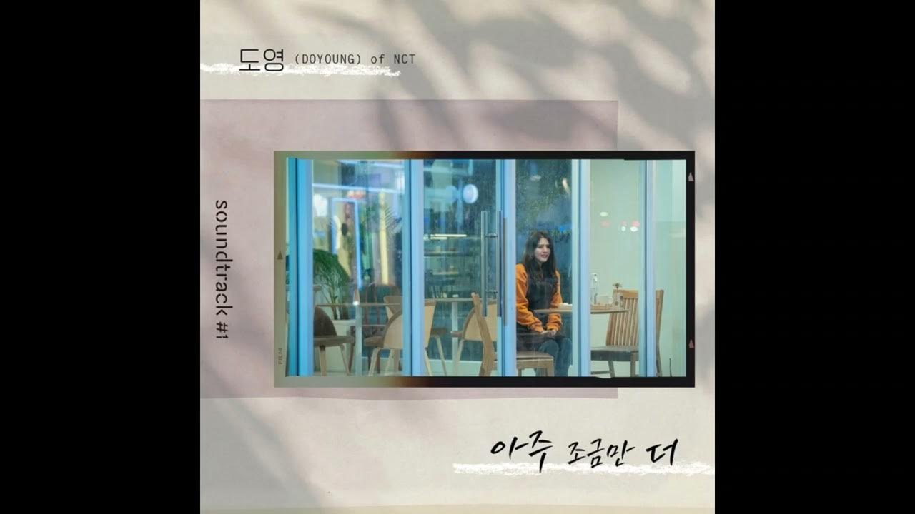 도영 (DOYOUNG) 아주 조금만 더 (A little more) (Instrumental) YouTube