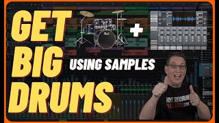 GET HUGE DRUMS | Enhancing With Samples