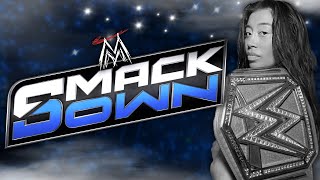 FINALLY HERE FOR SMACKDOWN
