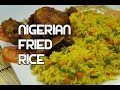 How to Cook Nigerian Fried Rice Recipe - Nigerian Rice - Best Nigerian rice - Jollof