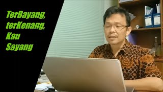 PUisi : TerbaYanG, TerkeNang, kAU SAyang - Bib ParUhum SiLaLahi