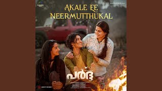 Akale Ee Neermutthukal (From "Paradha (Malayalam)") - Abhijith Anilkumar & Deepak Ramakrishnan