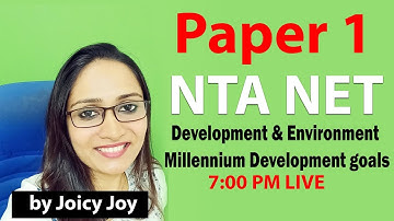 NTA UGC NET Paper 1 | Development & Environment: Millennium development goals | in English