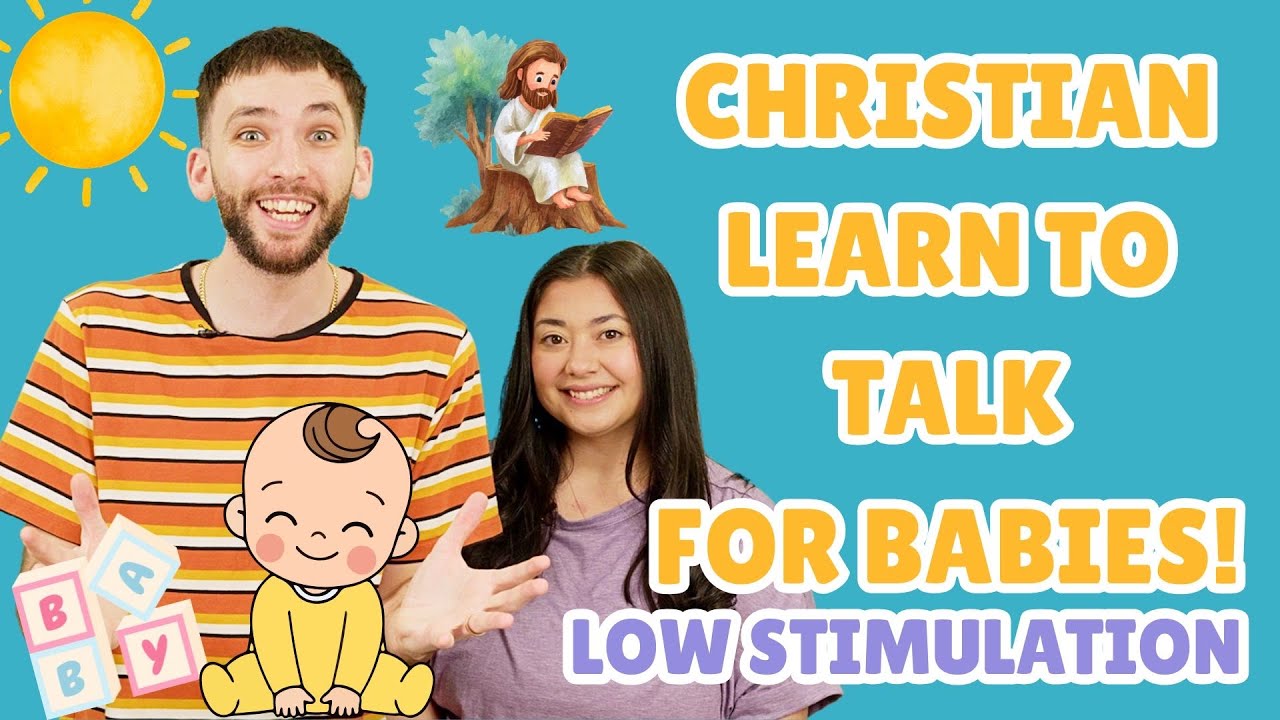 Low Stimulation Babies First Words Learn To Talk | Christian Educational Video